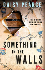 Something in the Walls