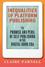 Inequalities of Platform Publishing