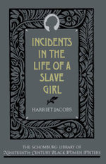 Incidents in the Life of a Slave Girl