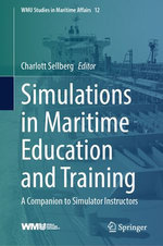 Simulations in Maritime Education and Training