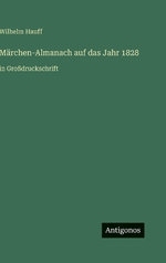 Maerchen-Almanach auf das Jahr 1828