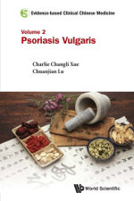 Evidence-Based Clinical Chinese Medicine