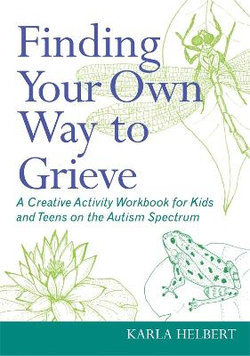 Finding Your Own Way to Grieve