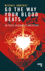 Go the Way Your Blood Beats