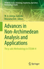 Advances in Non-Archimedean Analysis and Applications