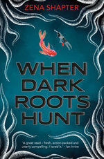When Dark Roots Hunt