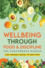 Wellbeing through Food & Discipline