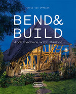 Bend and Build
