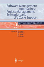 Software Management Approaches: Project Management, Estimation, and Life Cycle Support
