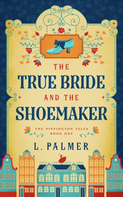 The True Bride and the Shoemaker