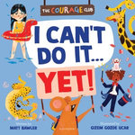 I Can't Do It... Yet!
