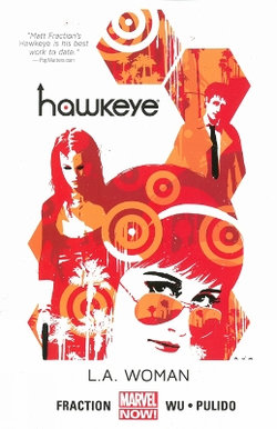 Hawkeye Volume 3: L.a. Woman (marvel Now)