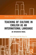 Teaching of Culture in English as an International Language Teaching of Culture in English as an International Language