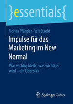 Impulse Für das Marketing Im New Normal