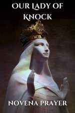 Our Lady of Knock novena prayer