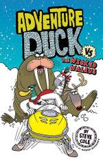 Adventure Duck vs the Wicked Walrus