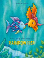 Rainbow Fish : You Can't Win Them All