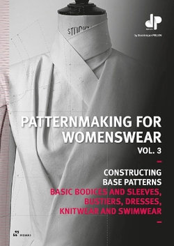Patternmaking for Womenswear, Vol 3