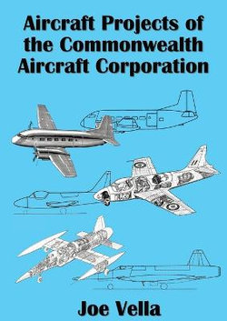 Aircraft Projects of the Commonwealth Aircraft Corporation