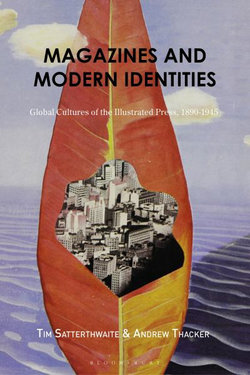Magazines and Modern Identities Magazines and Modern Identities