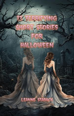 13 Terrifying Short Stories for Halloween