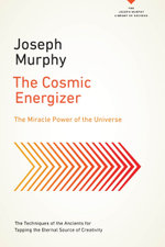 The Cosmic Energizer The Cosmic Energizer