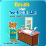 Brush Your Teeth with Me!