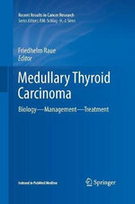 Medullary Thyroid Carcinoma
