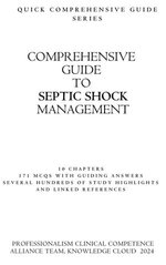 Comprehensive Guide to Septic Shock Management