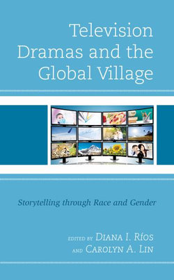 Television Dramas and the Global Village