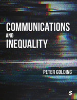 Communications and Inequality