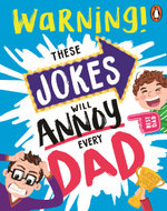These Jokes Will Annoy Every Dad