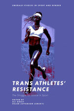 Trans Athletes' Resistance Trans Athletes' Resistance