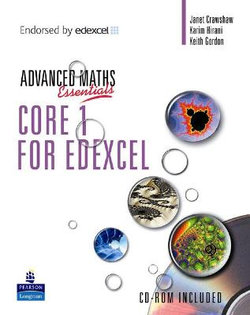 A Level Maths Essentials Core 1 for Edexcel Book, A Book and CD-ROM