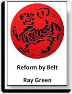 Reform by Belt