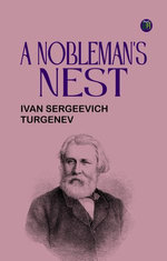 A Nobleman's Nest