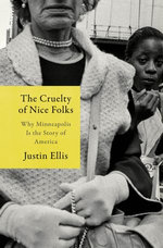 The Cruelty of Nice Folks