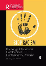 Routledge International Handbook of Contemporary Racisms