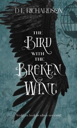 The Bird with the Broken Wing