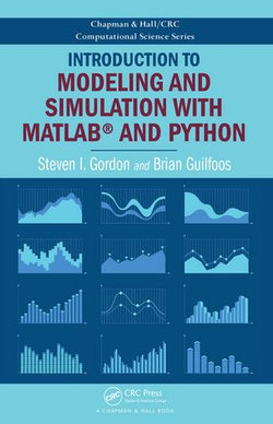 Introduction to Modeling and Simulation with MATLAB® and Python