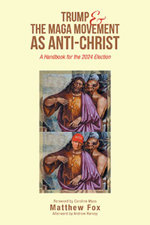 Trump and the MAGA Movement As Anti-Christ