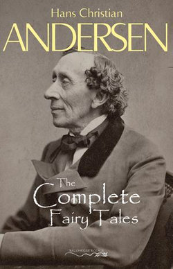 Hans Christian Andersen's Complete Fairy Tales Hans Christian Andersen's Complete Fairy Tales