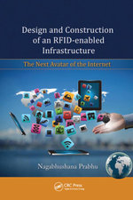 Design and Construction of an RFID-enabled Infrastructure