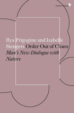 Order Out of Chaos