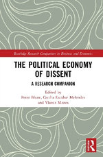 The Political Economy of Dissent