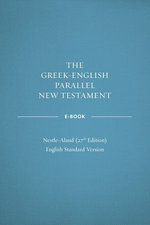 Greek-English Parallel New Testament: NA27–ESV