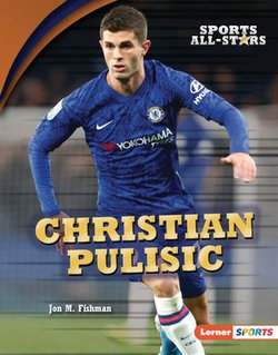 Christian Pulisic Christian Pulisic