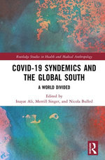 COVID-19 Syndemics and the Global South