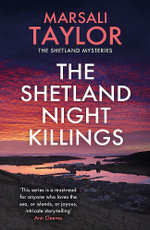 The Shetland Night Killings