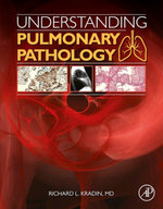 Understanding Pulmonary Pathology